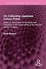 On Collecting Japanese Colour-Prints