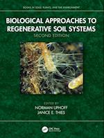 Biological Approaches to Regenerative Soil Systems