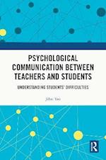 Psychological Communication Between Teachers and Students