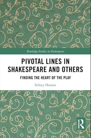 Pivotal Lines in Shakespeare and Others