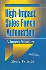High-Impact Sales Force Automation