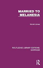 Married to Melanesia