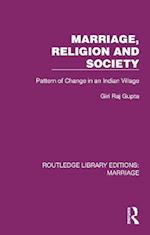 Marriage, Religion and Society