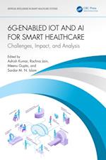 6G-Enabled IoT and AI for Smart Healthcare