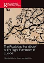 Routledge Handbook of Far-Right Extremism in Europe