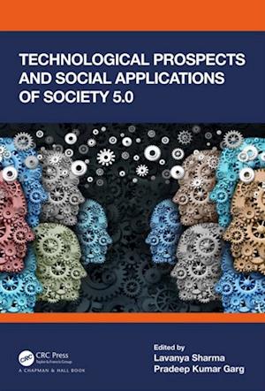 Technological Prospects and Social Applications of Society 5.0