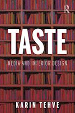 Taste: Media and Interior Design