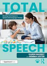 Total Speech: Blending Techniques in Speech and Language Therapy