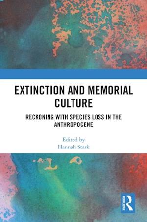 Extinction and Memorial Culture