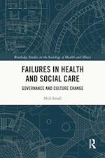 Failures in Health and Social Care