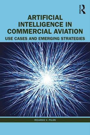 Artificial Intelligence in Commercial Aviation