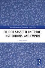 Filippo Sassetti on Trade, Institutions and Empire