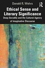 Ethical Sense and Literary Significance