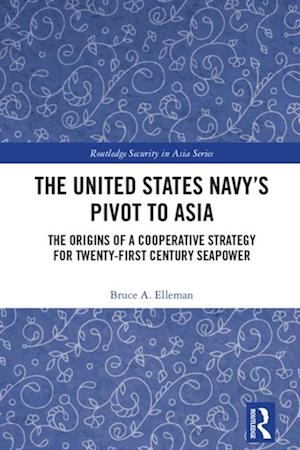 United States Navy's Pivot to Asia