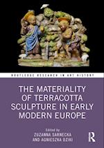 Materiality of Terracotta Sculpture in Early Modern Europe