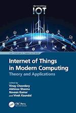 Internet of Things in Modern Computing