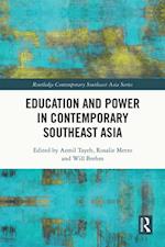 Education and Power in Contemporary Southeast Asia