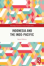 Indonesia and the Indo-Pacific