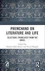 Premchand on Literature and Life