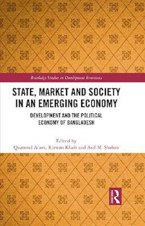 State, Market and Society in an Emerging Economy