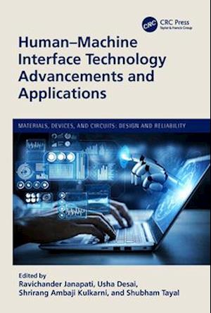 Human-Machine Interface Technology Advancements and Applications