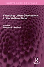 Financing Urban Government in the Welfare State