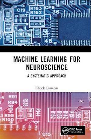 Machine Learning for Neuroscience