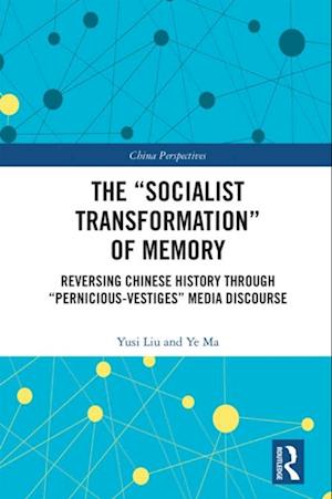 'Socialist Transformation' of Memory