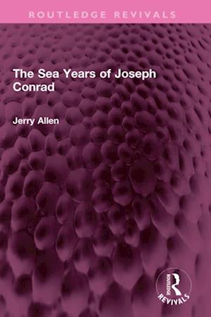 Sea Years of Joseph Conrad