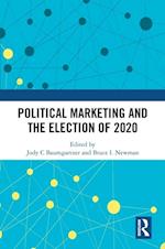 Political Marketing and the Election of 2020