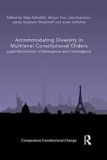 Accommodating Diversity in Multilevel Constitutional Orders