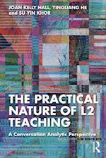 Practical Nature of L2 Teaching