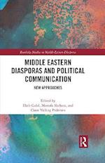 Middle Eastern Diasporas and Political Communication