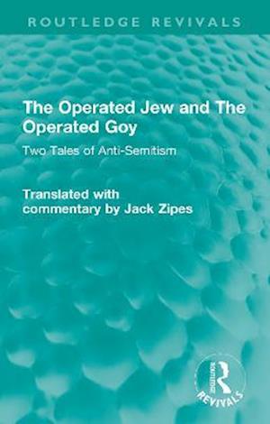 Operated Jew and The Operated Goy