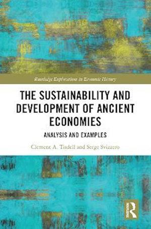 Sustainability and Development of Ancient Economies