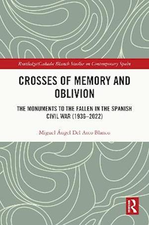 Crosses of Memory and Oblivion