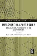 Implementing Sport Policy