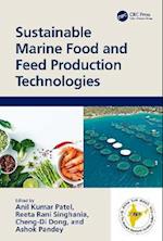 Sustainable Marine Food and Feed Production Technologies