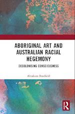 Aboriginal Art and Australian Racial Hegemony