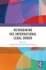 Reimagining the International Legal Order