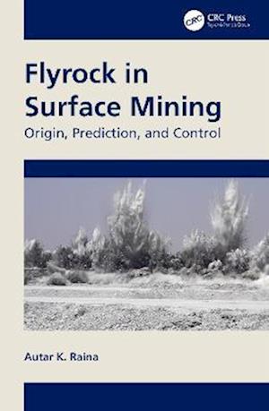 Flyrock in Surface Mining