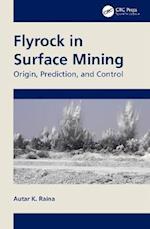 Flyrock in Surface Mining