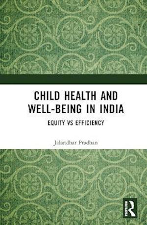 Child Health and Well-being in India