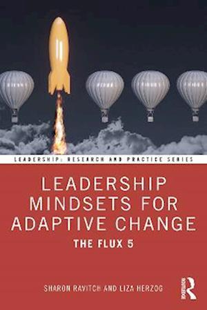 Leadership Mindsets for Adaptive Change