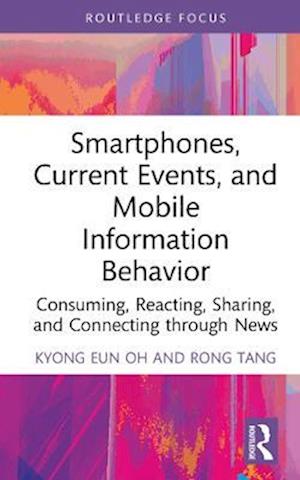 Smartphones, Current Events and Mobile Information Behavior