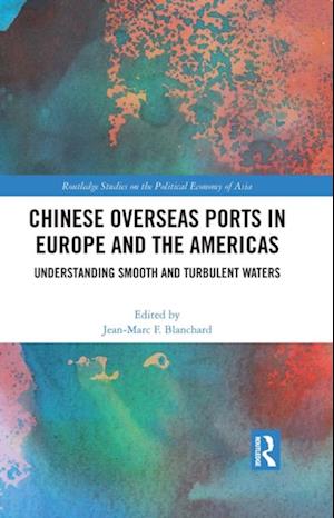 Chinese Overseas Ports in Europe and the Americas