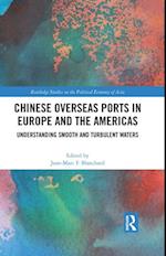 Chinese Overseas Ports in Europe and the Americas