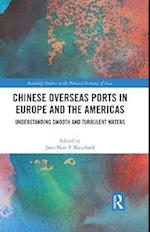 Chinese Overseas Ports in Europe and the Americas