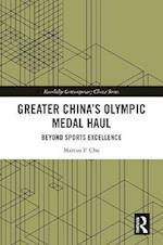 Greater China's Olympic Medal Haul