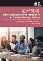 ???? Developing Advanced Proficiency in Chinese through Debate